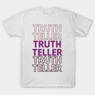 Truth Teller T-Shirt